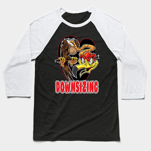 Downsizing Notice delivered by Buzzard Baseball T-Shirt by eShirtLabs